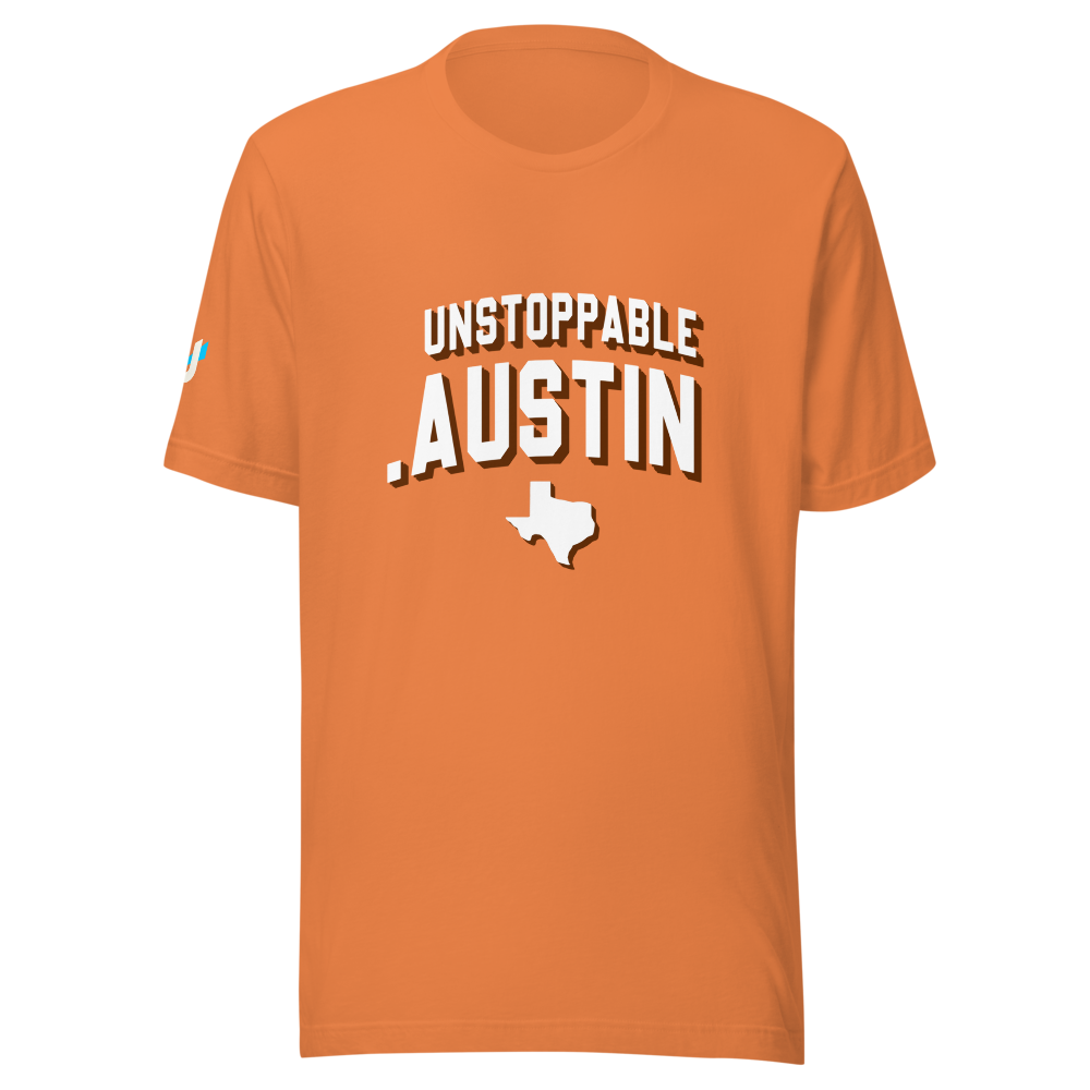 Unisex Unstoppable.Austin Tee - Burnt Orange Edition