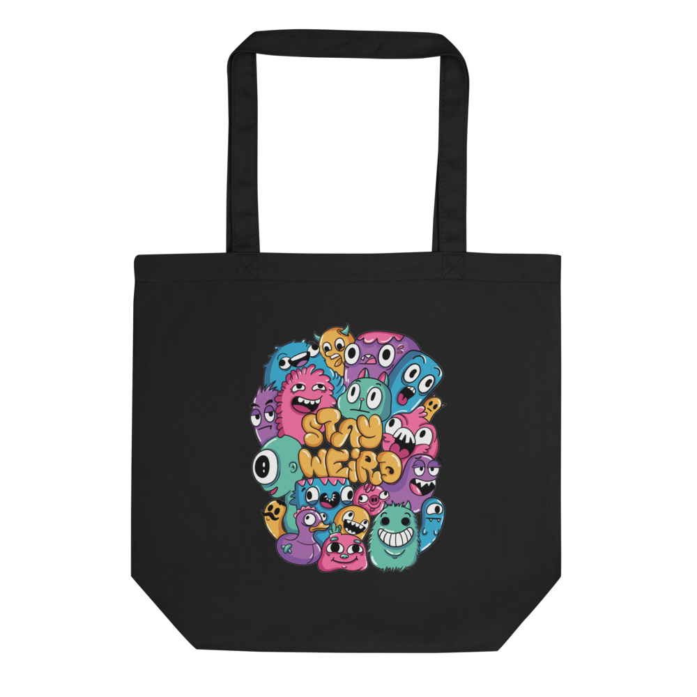 Stay weird Eco Tote Bag