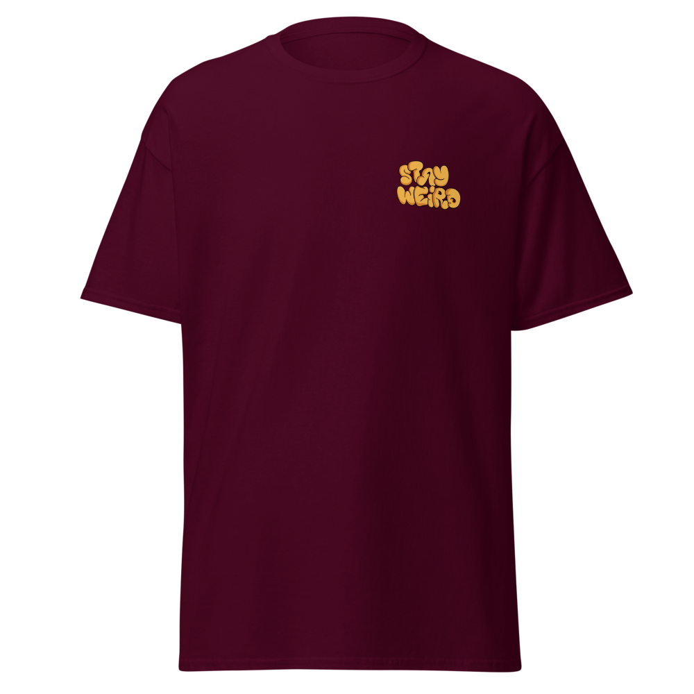  Stay weird T-shirt